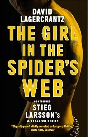 THE GIRL IN THE SPIDER'S WEB: MILLENNIUM SERIES BOOK 4